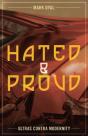 Hated And Proud - Preview