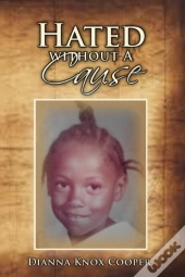 Hated Without A Cause
