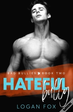Capa do artigo Hateful Bully (Bad Bullies Book Two)