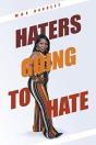Haters Going To Hate - Preview