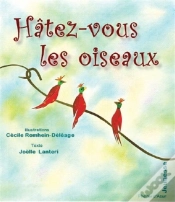 Capa do artigo Hâtez-Vous Les Oiseaux