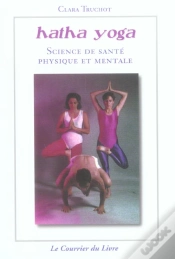 Capa do artigo Hatha Yoga ; Science De Sante Physique Et Mentale