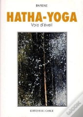 Hatha Yoga Voie D Eveil