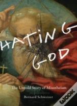 Hating God