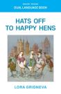 Hats Off To Happy Hens - Preview