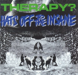Capa do artigo Hats Off To The Insane - CD