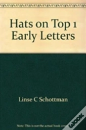 Hats On Top 1 Early Letters