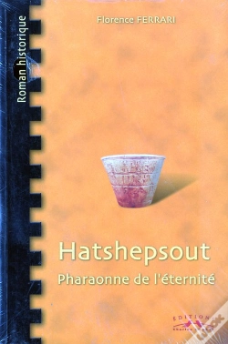 Capa do artigo Hatshepsout, Pharaonne De L'Eternite