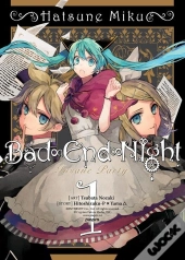 Hatsune Miku: Bad End Night Vol. 1