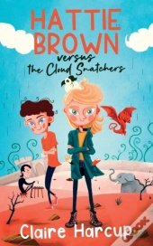Hattie Brown Versus The Cloud Snatchers