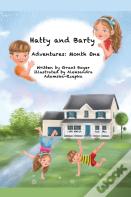 Hatty And Barty'S Adventures Month One