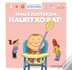 Capa do artigo Hau Ezustekoa, Haurtxo Bat!