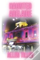 Haunted Adelaide