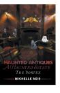 Haunted Antiques - Preview