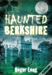 Capa do artigo Haunted Berkshire