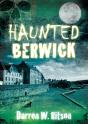 Haunted Berwick - Preview