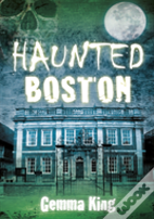 Haunted Boston