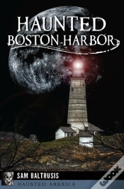 Capa do artigo Haunted Boston Harbor