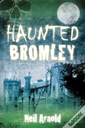 Capa do artigo Haunted Bromley