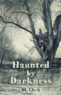 Haunted By Darkness - Preview
