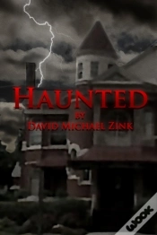 Capa do artigo Haunted By David Michael Zink