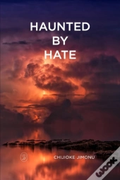 Haunted By Hate