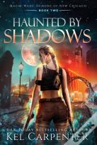 Haunted By Shadows