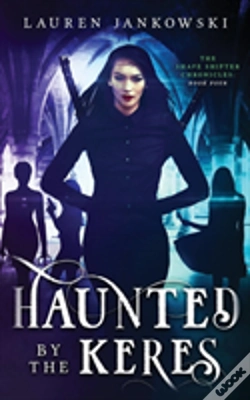Capa do artigo Haunted By The Keres