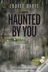 Haunted By You