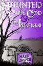 Haunted Cape Cod & The Islands - Preview