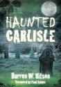 Haunted Carlisle - Preview