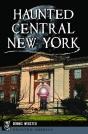 Haunted Central New York - Preview