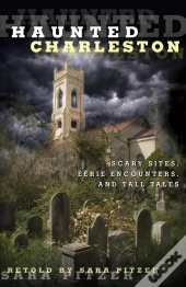 Haunted Charleston