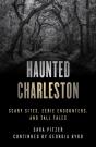 Haunted Charleston - Preview
