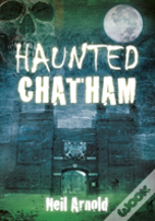 Haunted Chatham