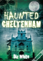 Capa do artigo Haunted Cheltenham