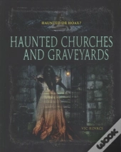 Haunted Church Graveyards