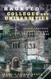Haunted Colleges And Universities