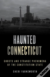 Haunted Connecticut