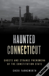 Haunted Connecticut