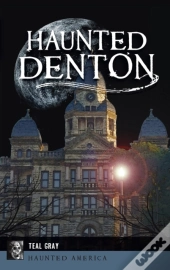 Haunted Denton