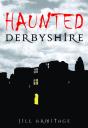 Haunted Derbyshire - Preview