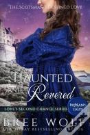 Haunted & Revered
