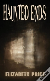 Haunted Ends