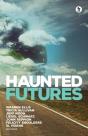 Haunted Futures - Preview