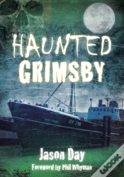 Capa do artigo Haunted Grimsby