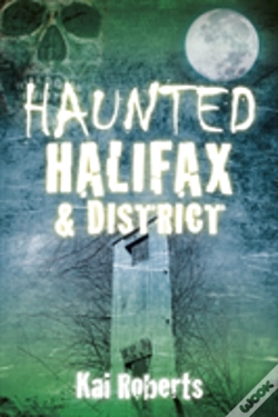 Capa do artigo Haunted Halifax And District