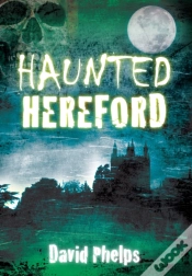 Capa do artigo Haunted Hereford