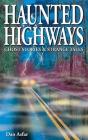 Haunted Highways - Preview