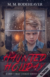 Haunted Holiday